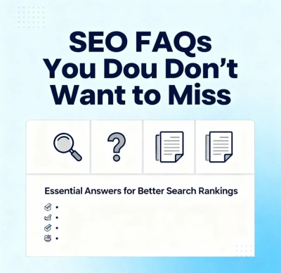 SEO FAQs You Don’t Want to Miss (Unless You Enjoy Losing to Your Competitors)